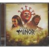 Jeho veličenstvo Minor (soundtrack - CD) Sa Majeste Minor - His Majesty Minor
