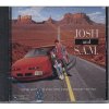 Josh a S.A.M. (soundtrack - CD) Josh and S.A.M.