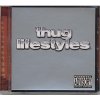 Thug Lifestyles