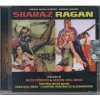 Sharaz / Ragan (soundtrack - CD)