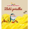 Klasické rozprávky 37: Zlatá priadka