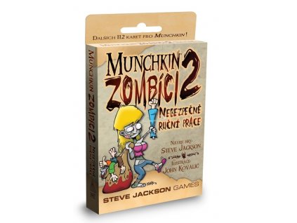 munchkin zombici 2 nebezpecne rucni prace 4