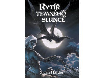 rytir temneho slunce