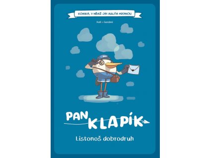 komiks v nemz jsi malym hrdinou pan klapik listonos dobrodruh