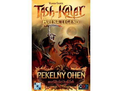 Tash-Kalar: Pekelný oheň - Rozšíření