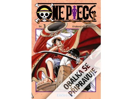One Piece 3: O takový věci se nelže!