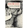 Alex Pheby, Mordie