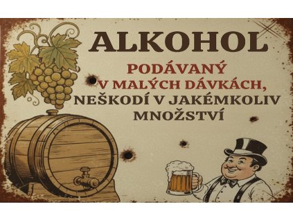 ALKOHOL PODÁVANÝ V MALÝCH DÁVKÁCH, NEŠKODÍ V JAKÉMKOLIV MNOŽSTVÍ