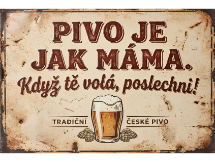 Pivo je jak máma