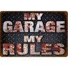 my garage my rules