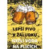 lepší pivo v žaludku