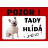 Tady hlídá Bulldog