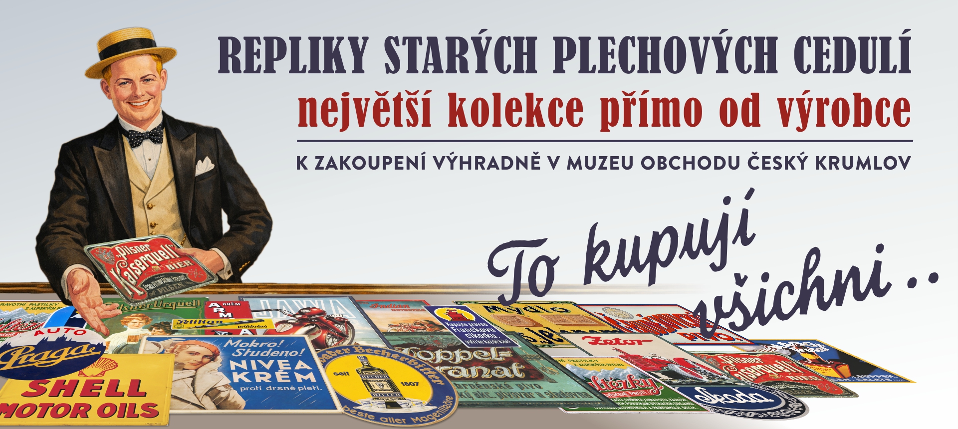 Repliky plechových cedulí