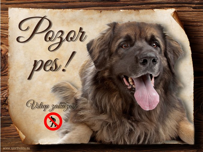 Cedulka Leonberger II - Pozor pes zákaz/CP652