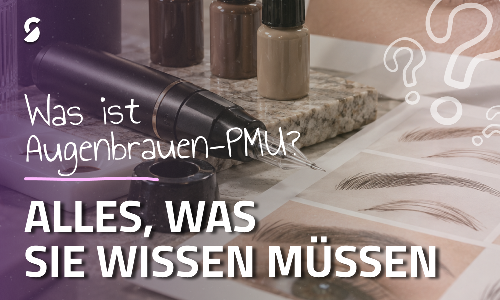 Was ist PMU für die Augenbrauen? Alles, was Sie wissen müssen