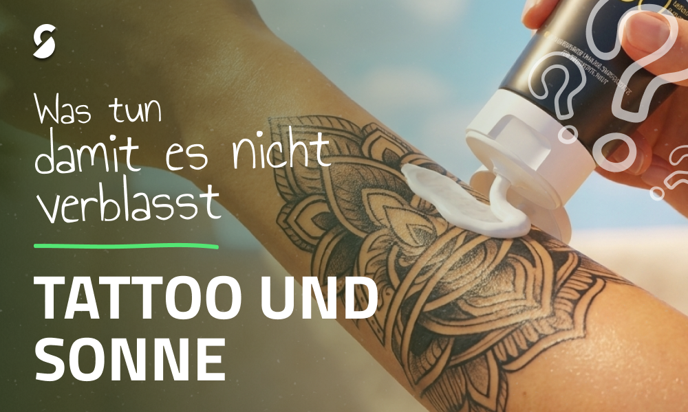 Tätowierungen und Sonne: Was Sie tun können, damit sie nicht verblassen