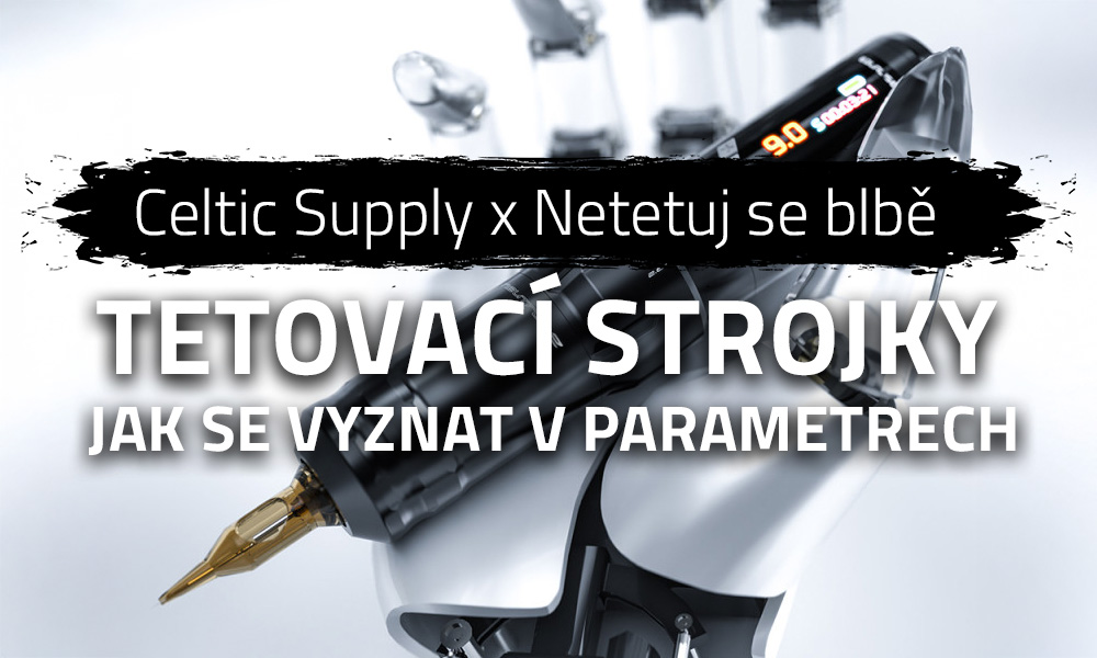 Tetovací strojky - jak se vyznat v parametrech a má smysl dražší model?