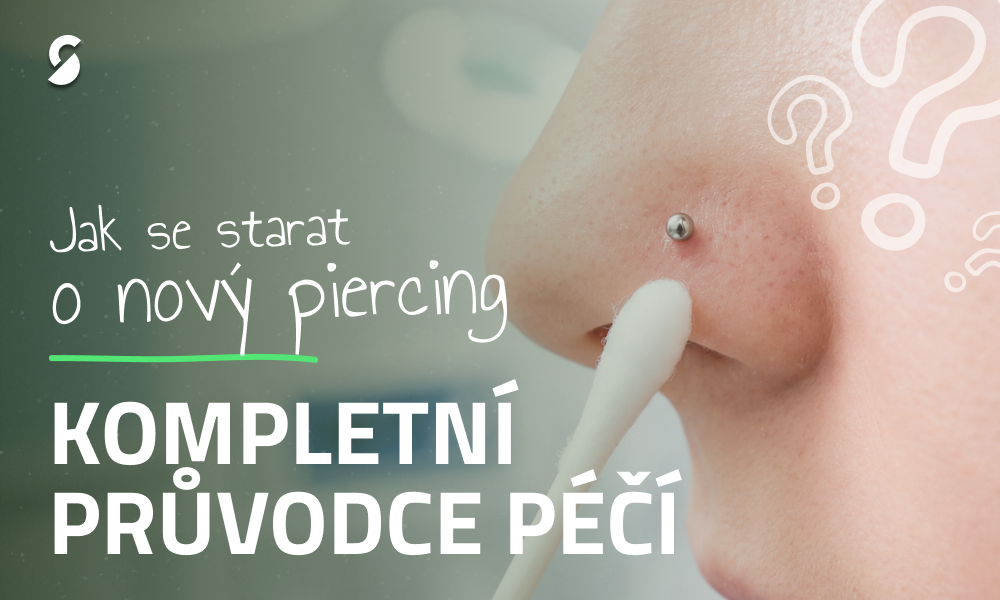 Jak se starat o piercing: Kompletní průvodce péčí po aplikaci