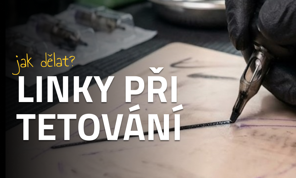 Jak dělat linky při tetování: technika, chyby a tipy z praxe