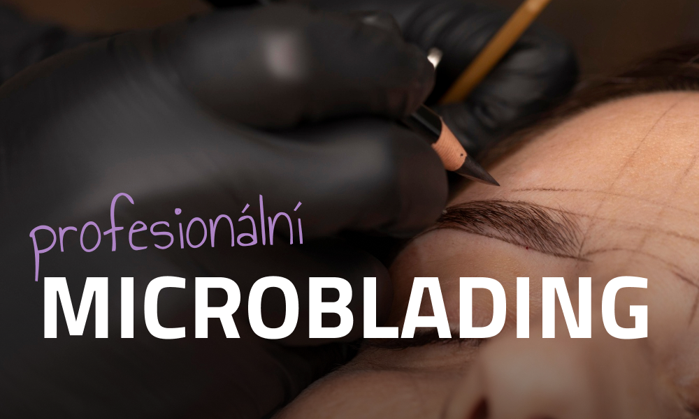 Microblading pro profesionály: technika, která rozhoduje o výsledku
