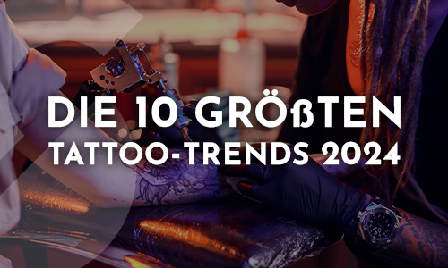 Die 10 größten Tattoo-Trends für 2024