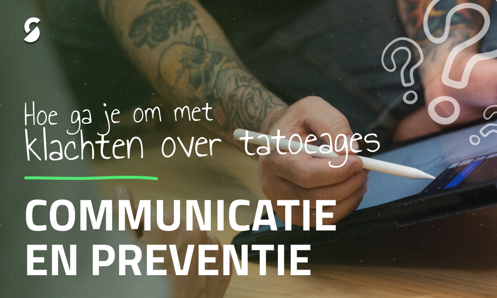 Hoe om te gaan met klachten over tatoeages: procedure, communicatie en preventie