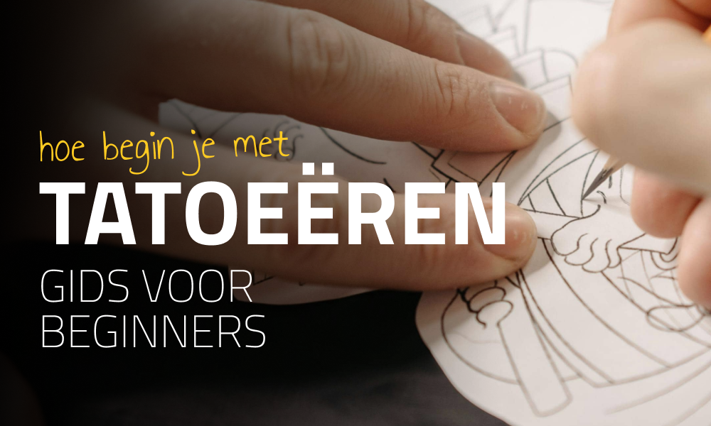 Hoe begin je met tatoeëren? Een beginnersgids