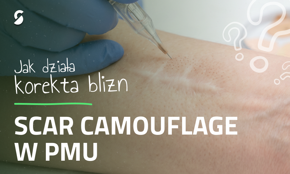 Scar Camouflage PMU: Jak działa korekcja blizn za pomocą pigmentu