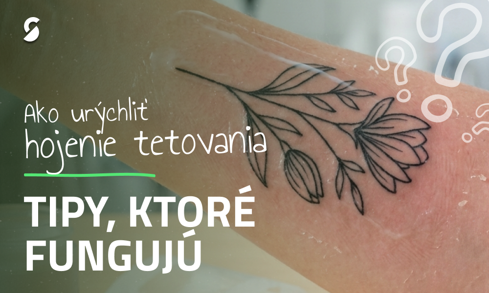 Ako urýchliť hojenie tetovania: Tipy, ktoré naozaj fungujú