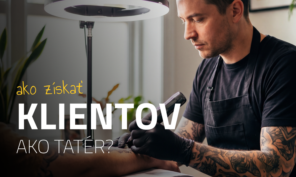 Ako získať klientov ako tetovač: stratégie, ktoré skutočne fungujú
