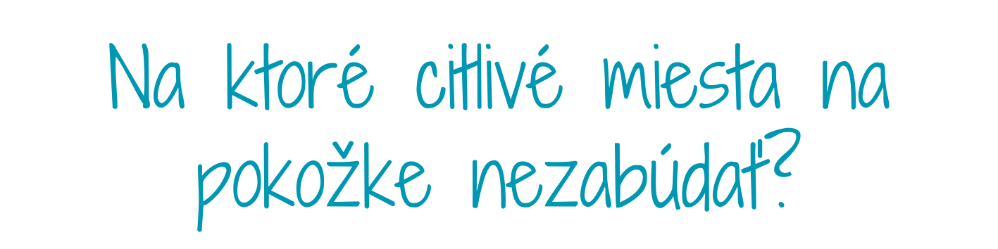 naktorecitlivemiestanapokozkenezabudat