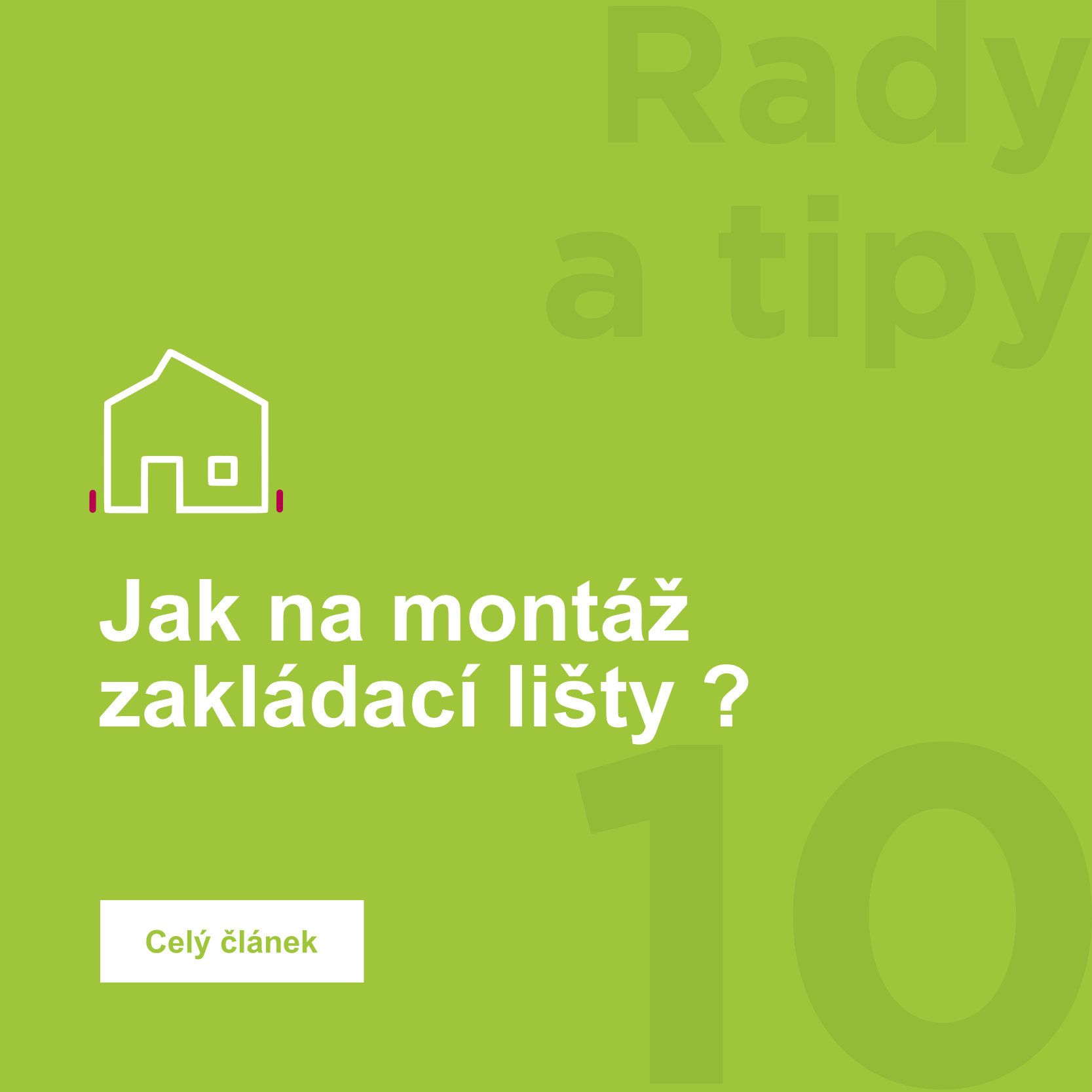 Jak na montáž zakládací lišty