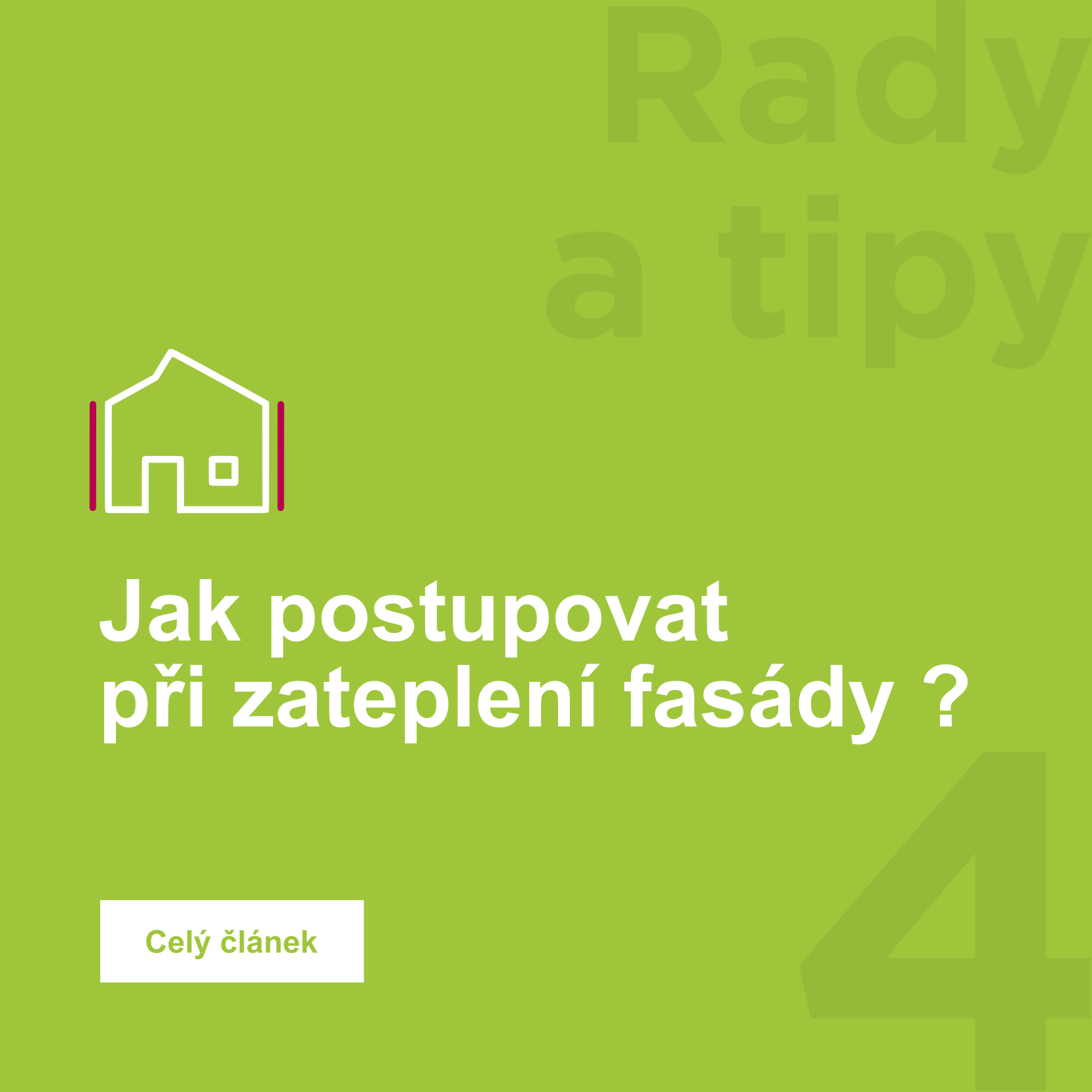 Postup zateplení fasády