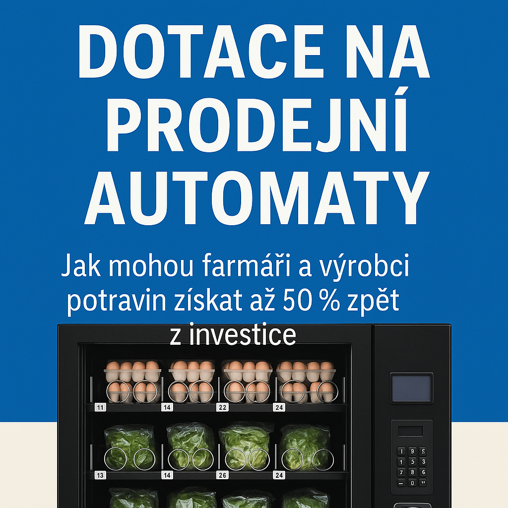 Jak mohou farmáři a výrobci potravin získat dotaci až 50%