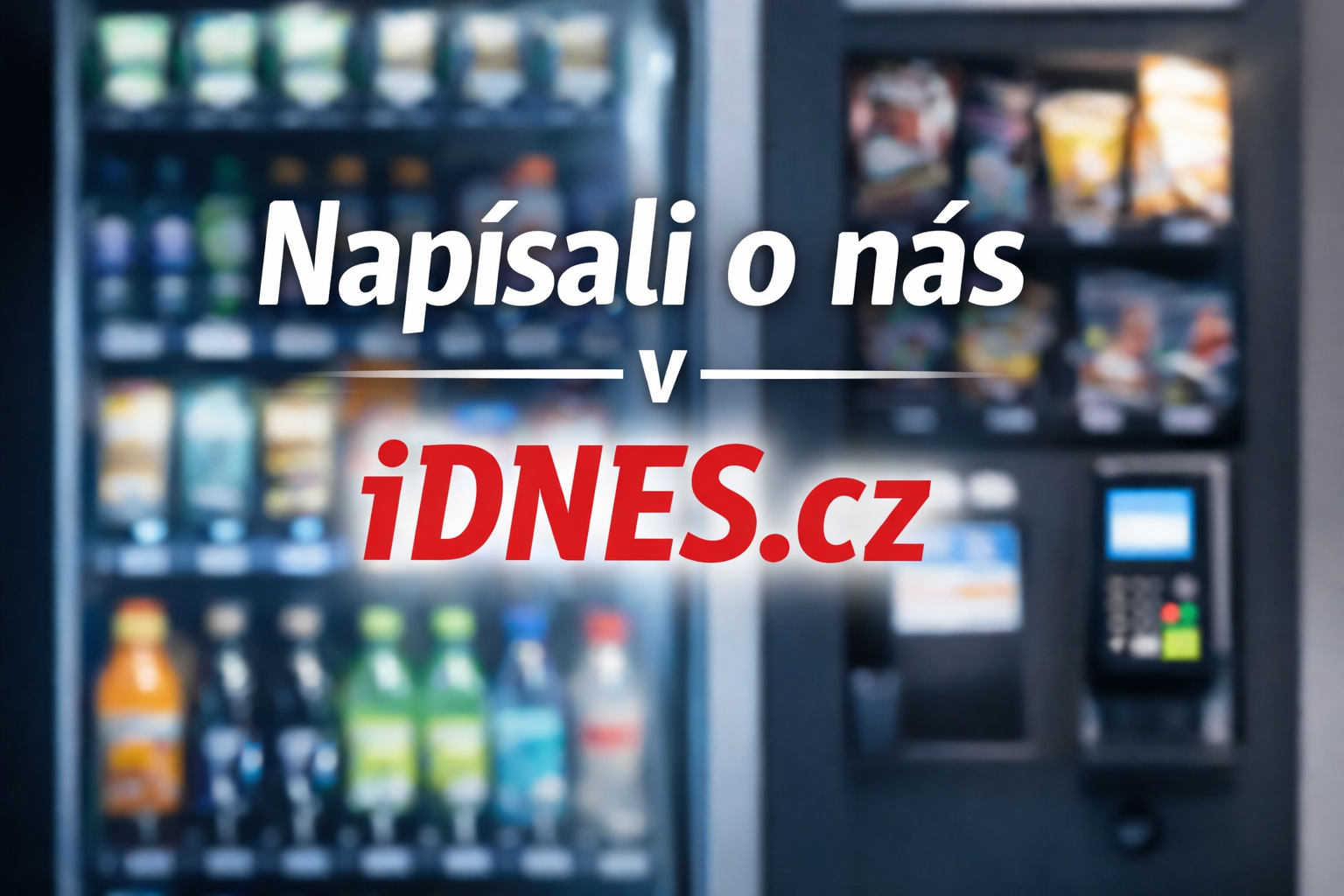 Napísali o nás v iDNES