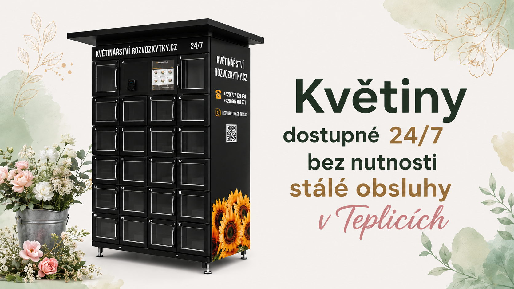 Květiny dostupné 24/7 bez nutnosti stálé obsluhy v Teplicích