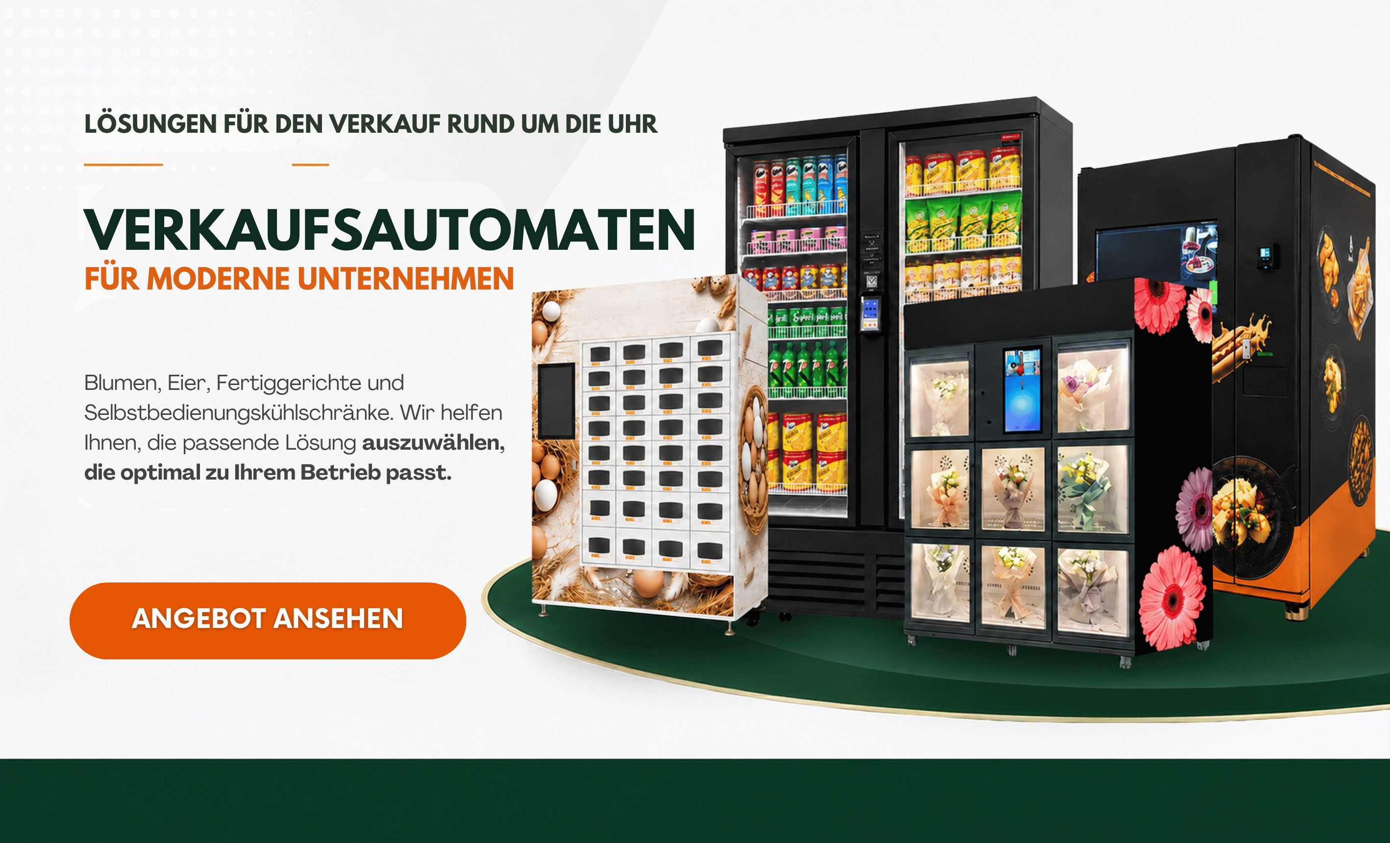 LÖSUNG FÜR DEN 24/7-VERKAUF  VERKAUFSAUTOMATEN
