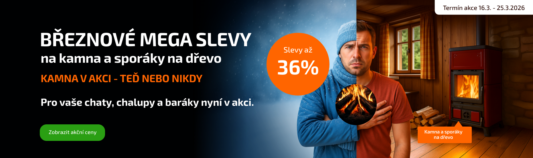 Mega akce březen kamna na dřevo