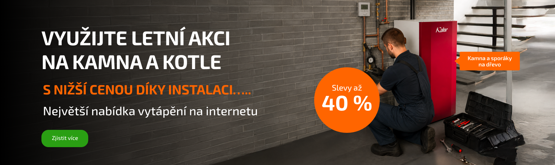KAMNA A KOTLE S INSTALACÍ