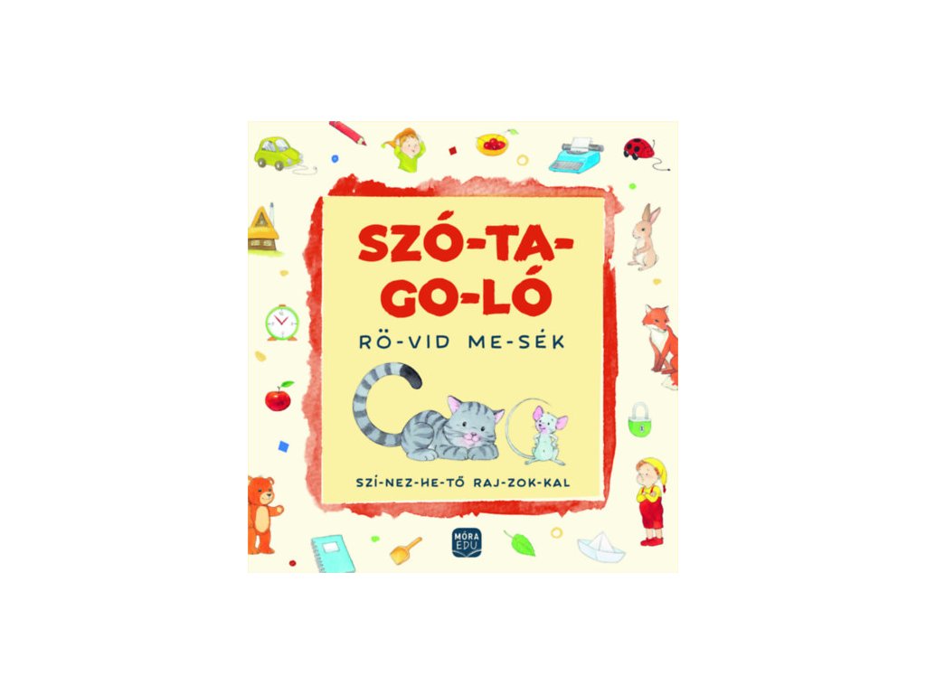 Szótagoló - Rövid mesék