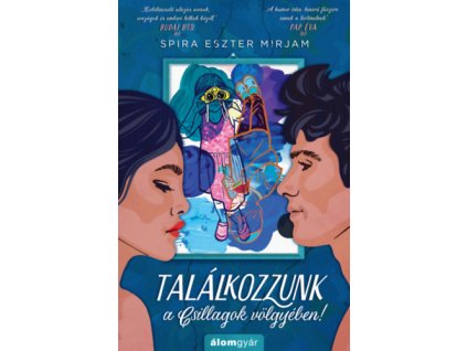 Találkozzunk a Csillagok völgyében!