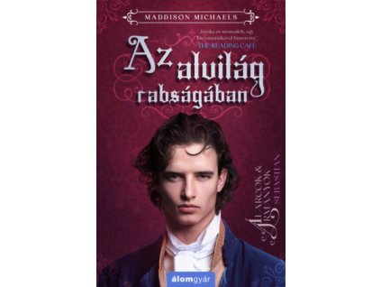 Az alvilág rabságában