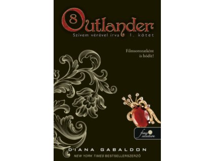 Outlander 8/1 - Szívem vérével írva - puha kötés