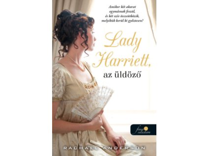 Lady Harriet, az üldöző