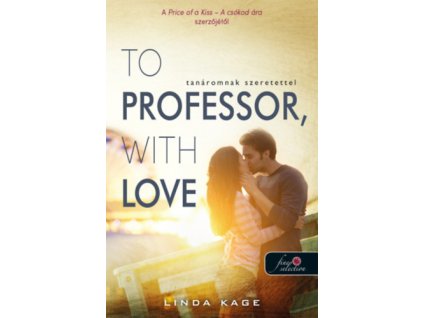 To Professor, with Love - Tanáromnak szeretettel