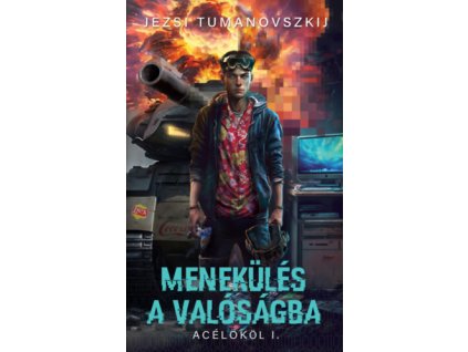 Menekülés a valóságba