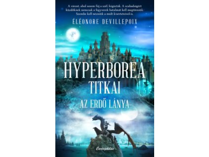 Hyperborea titkai - Az erdő lánya