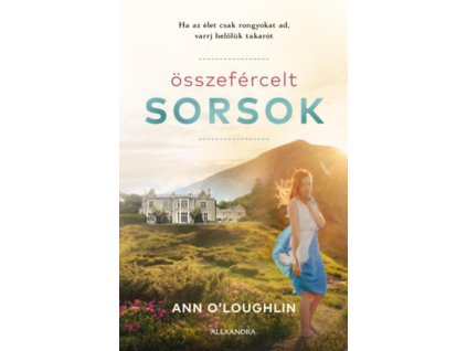 Összefércelt sorsok