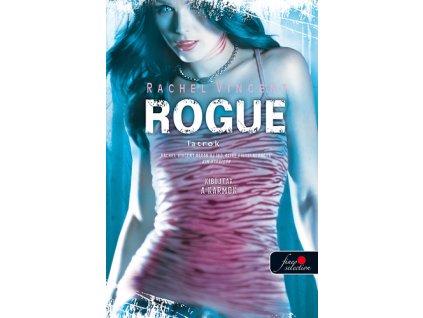 Rogue - Latrok