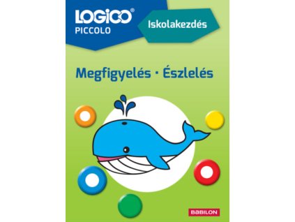 LOGICO Piccolo 2177 - Iskolakezdés: Megfigyelés, észlelés